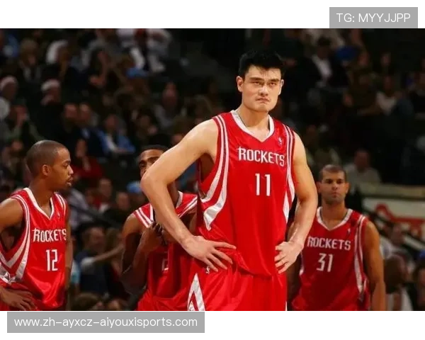 姚明时期火箭队比赛录像与经典瞬间